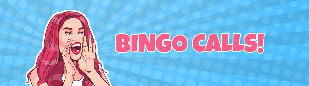 Bingo calls