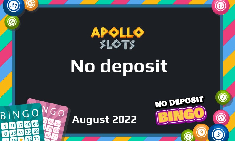 Latest Apollo Slots no deposit bonus- 1st of August 2022