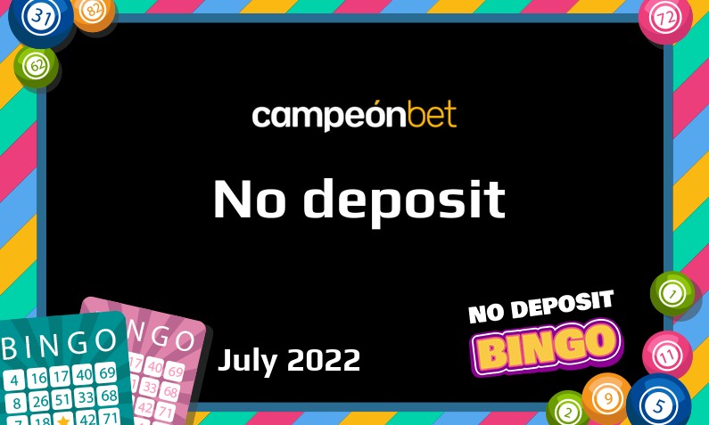 Latest Campeonbet Casino no deposit bonus 13th of July 2022