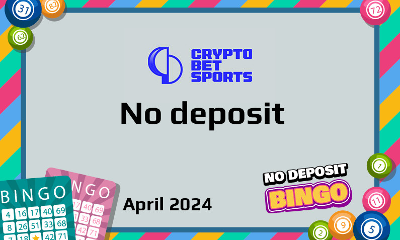 Latest CryptoBetSports no deposit bonus, today 26th of April 2024