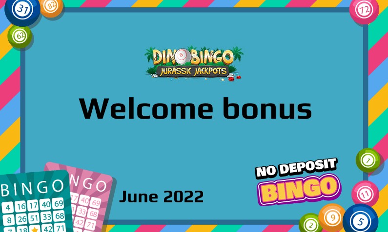 Latest Dino Bingo bonus