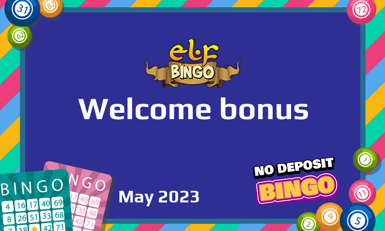 Latest Elf Bingo bonus May 2023, 500 Bonus-spins