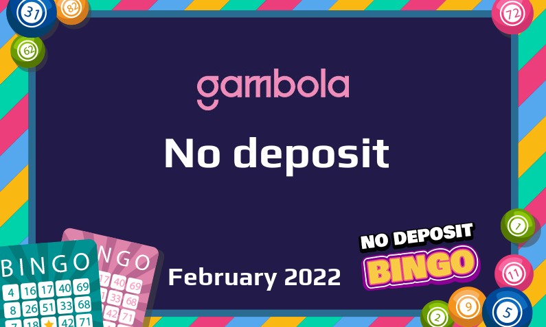 Latest Gambola no deposit bonus 12th of February 2022