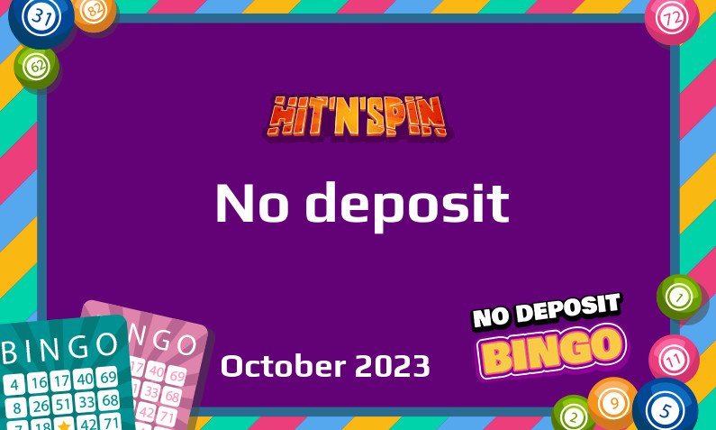 Latest Hit n Spin no deposit bonus- 9th of October 2023