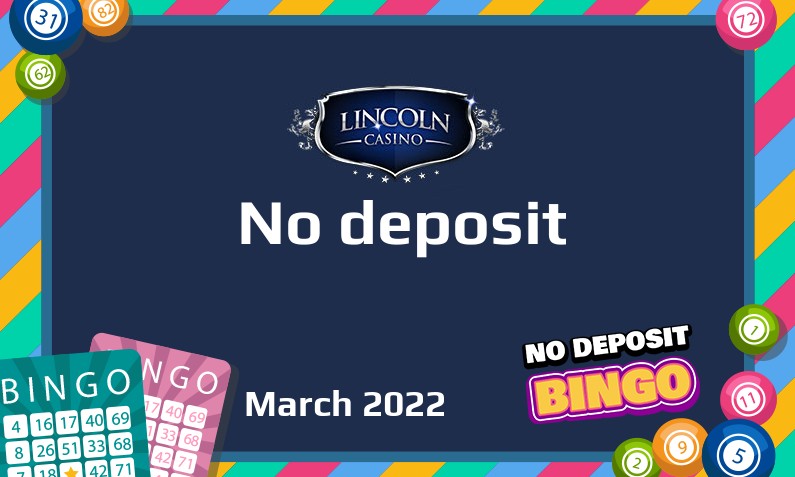 Latest Lincoln Casino no deposit bonus, today 20th of March 2022