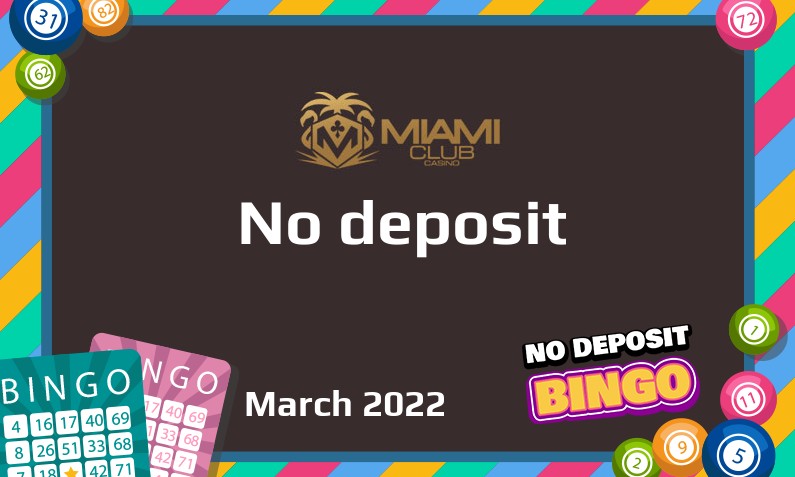 Latest Miami Club Casino no deposit bonus March 2022