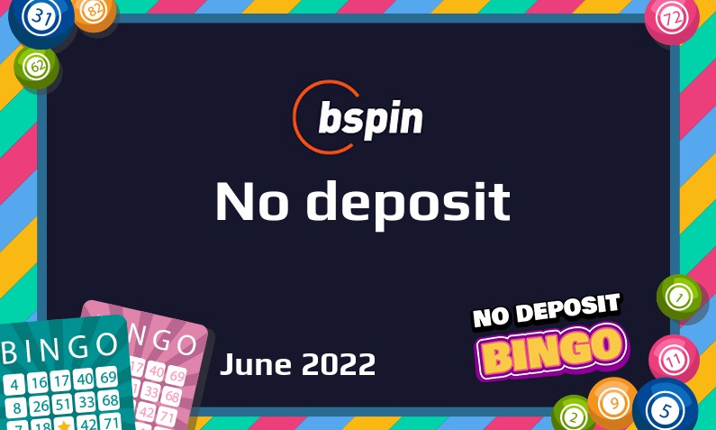 Latest no deposit bonus from bspin 9th of June 2022
