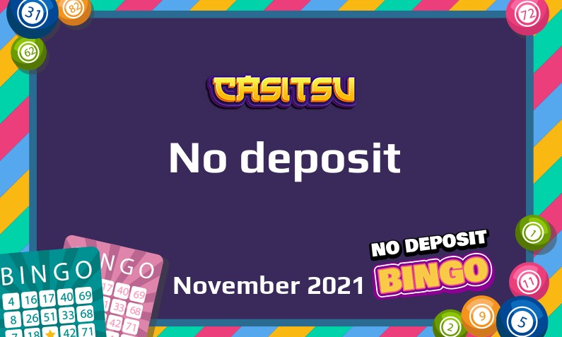 Latest no deposit bonus from Casitsu November 2021