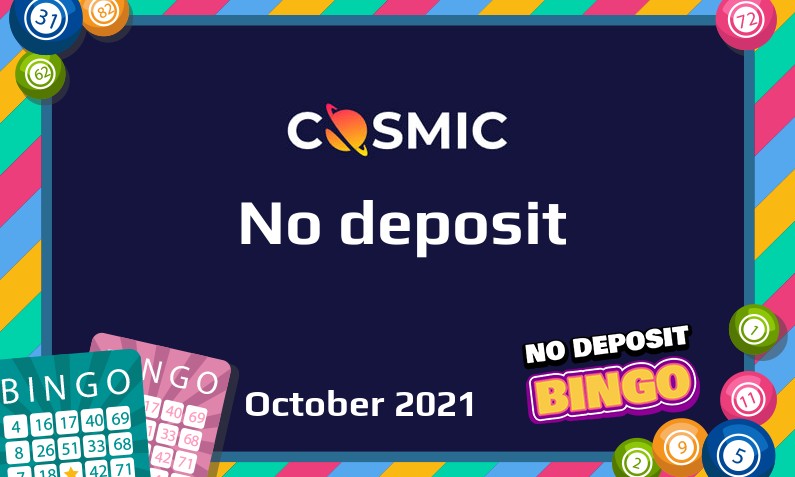 Latest no deposit bonus from CosmicSlot- 7th of October 2021