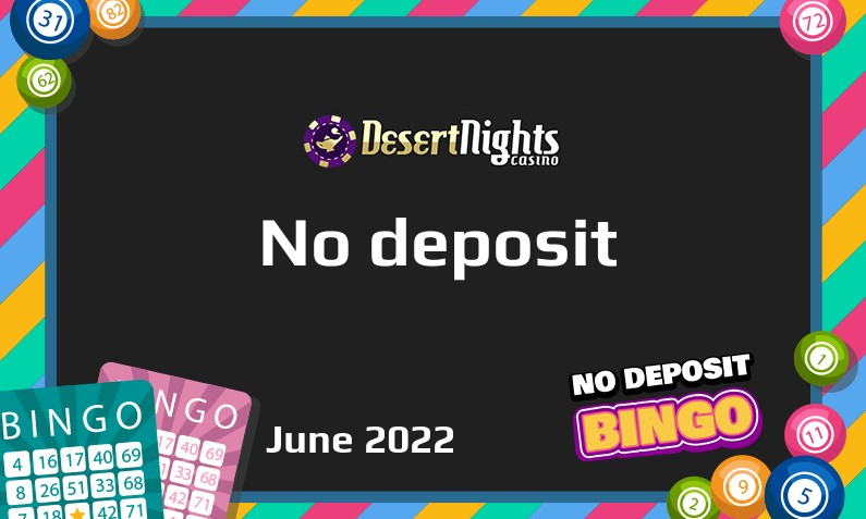 Latest no deposit bonus from Desert Nights Casino, today 2nd of June 2022