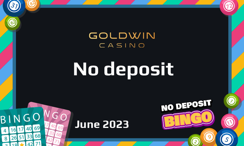 Latest no deposit bonus from GoldWin Casino, today 9th of June 2023