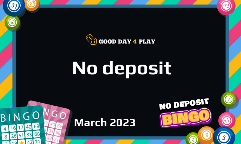 Latest no deposit bonus from Good Day 4 Play, today 9th of March 2023