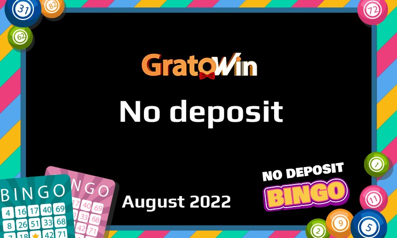 Latest no deposit bonus from GratoWin Casino August 2022