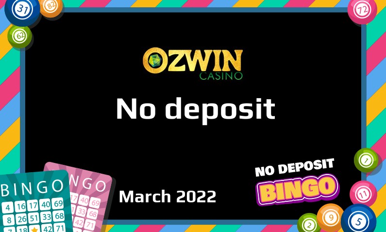 Latest no deposit bonus from Ozwin Casino, today 27th of March 2022