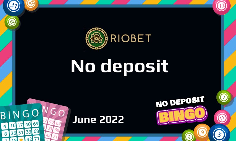 Latest no deposit bonus from Riobet, today 11th of June 2022