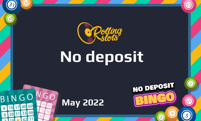 Latest no deposit bonus from RollingSlots May 2022