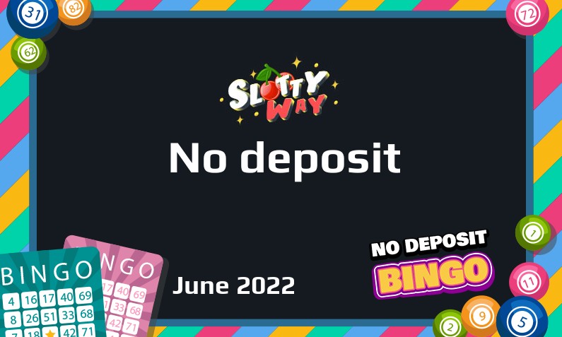 Latest no deposit bonus from Slottyway- 24th of June 2022