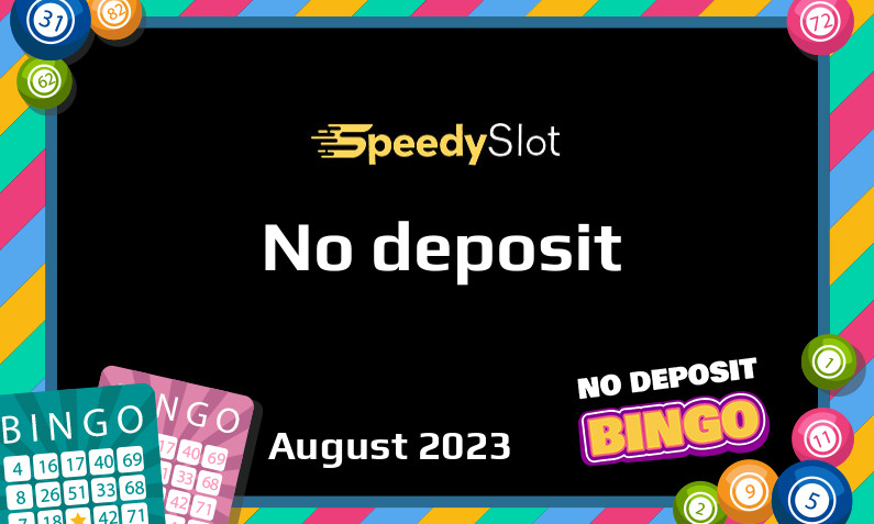 Latest no deposit bonus from SpeedySlot 10th of August 2023