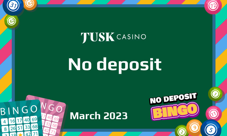 Latest no deposit bonus from Tusk Casino, today 25th of March 2023