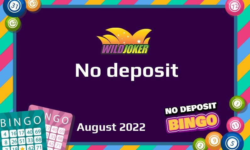 Latest no deposit bonus from Wild Joker- 23rd of August 2022