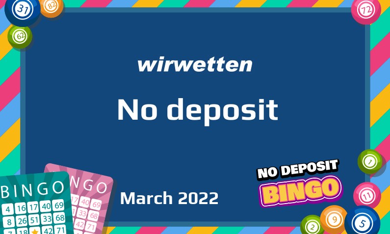 Latest no deposit bonus from Wirwetten- 31st of March 2022
