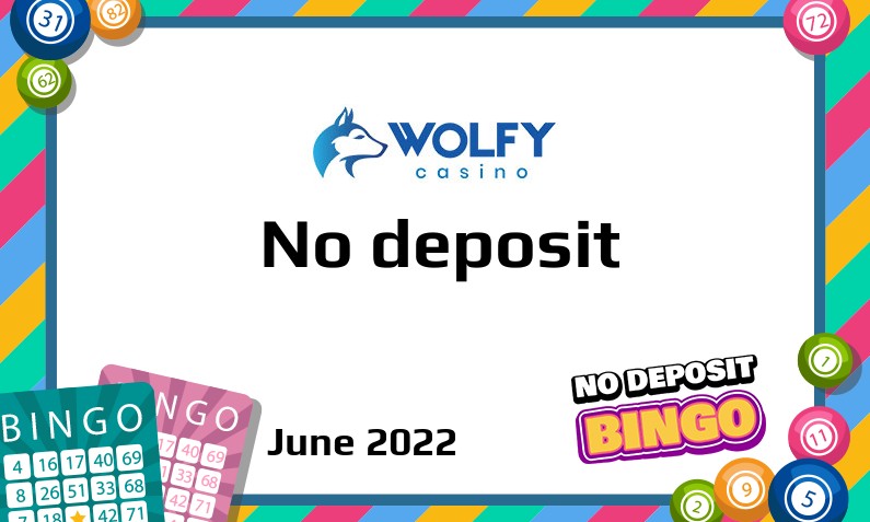 Latest no deposit bonus from Wolfy Casino, today 12th of June 2022