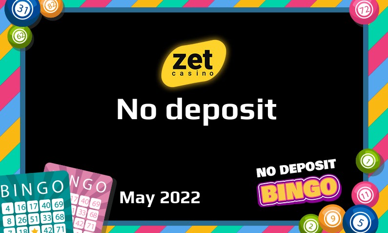 Latest no deposit bonus from Zet Casino 16th of May 2022