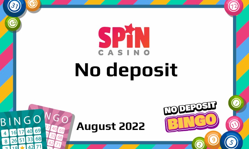 Latest Spin Casino no deposit bonus- 28th of August 2022