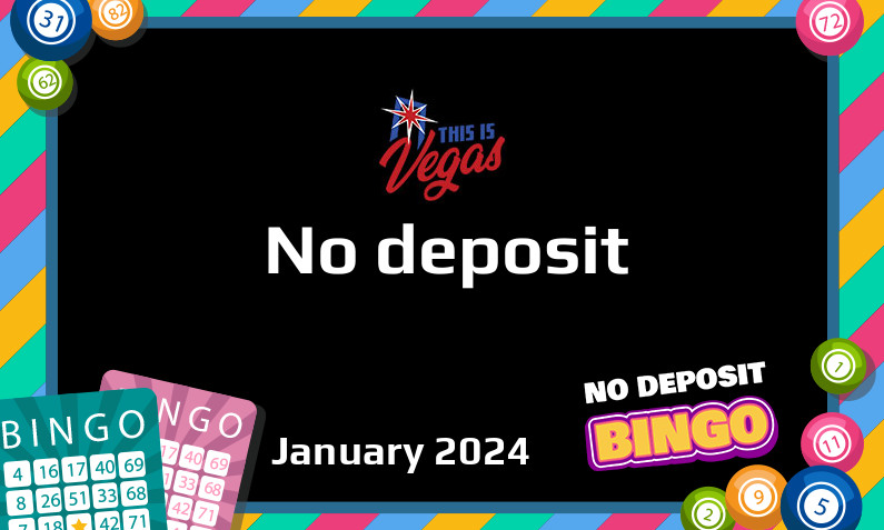 Latest This is Vegas no deposit bonus January 2024