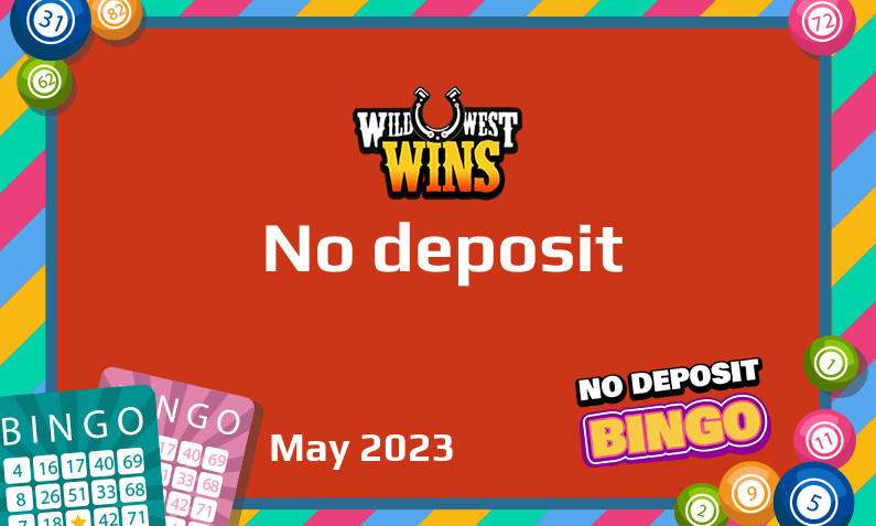 Latest Wild West Wins no deposit bonus May 2023