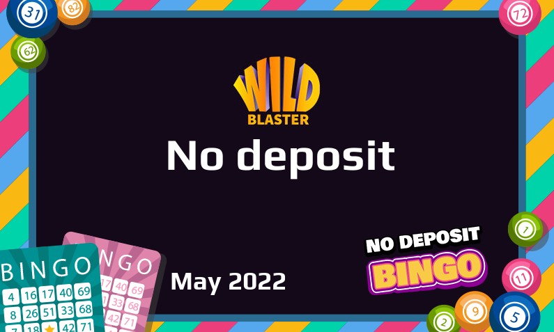 Latest Wildblaster Casino no deposit bonus May 2022