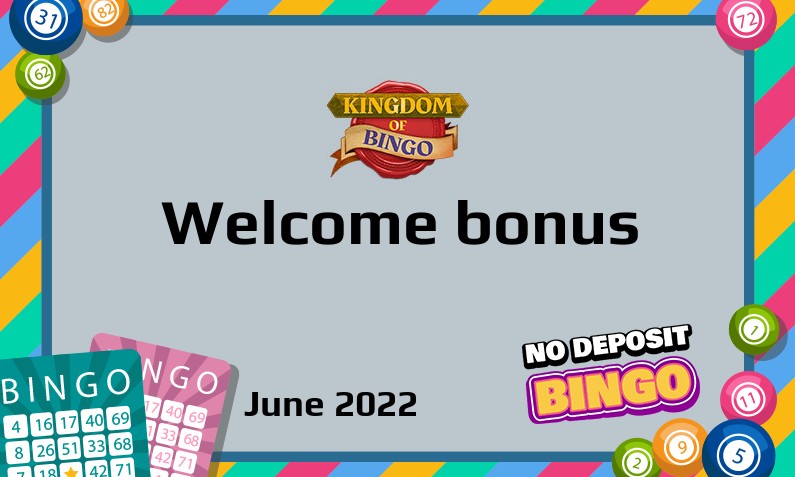 New bonus from Kingdom of Bingo June 2022