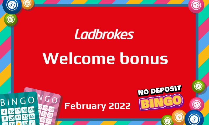 New bonus from Ladbrokes Bingo February 2022